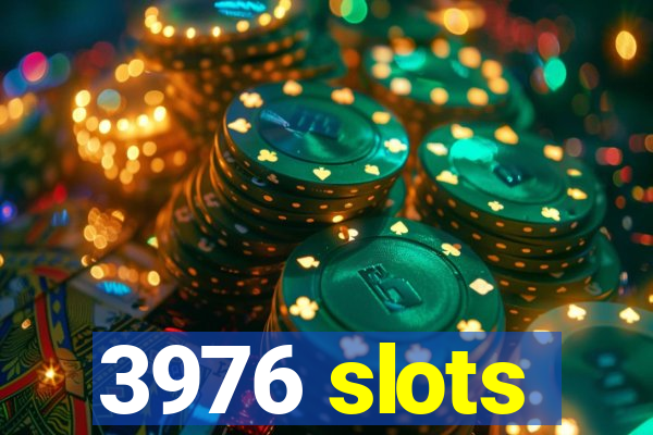 3976 slots